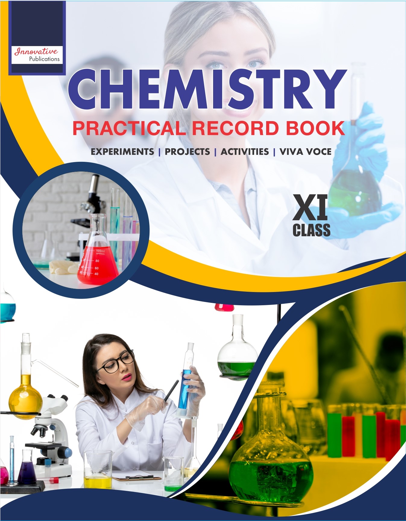 INNOVATIVE- Chemistry Practical Record Book XI