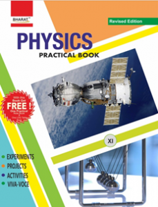 Physics Practical Record Book for Class XI (Includes Experiment, Projects, Activities, and Viva-Voce) (Set of 03 books)